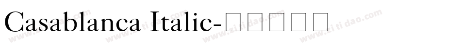 Casablanca Italic字体转换